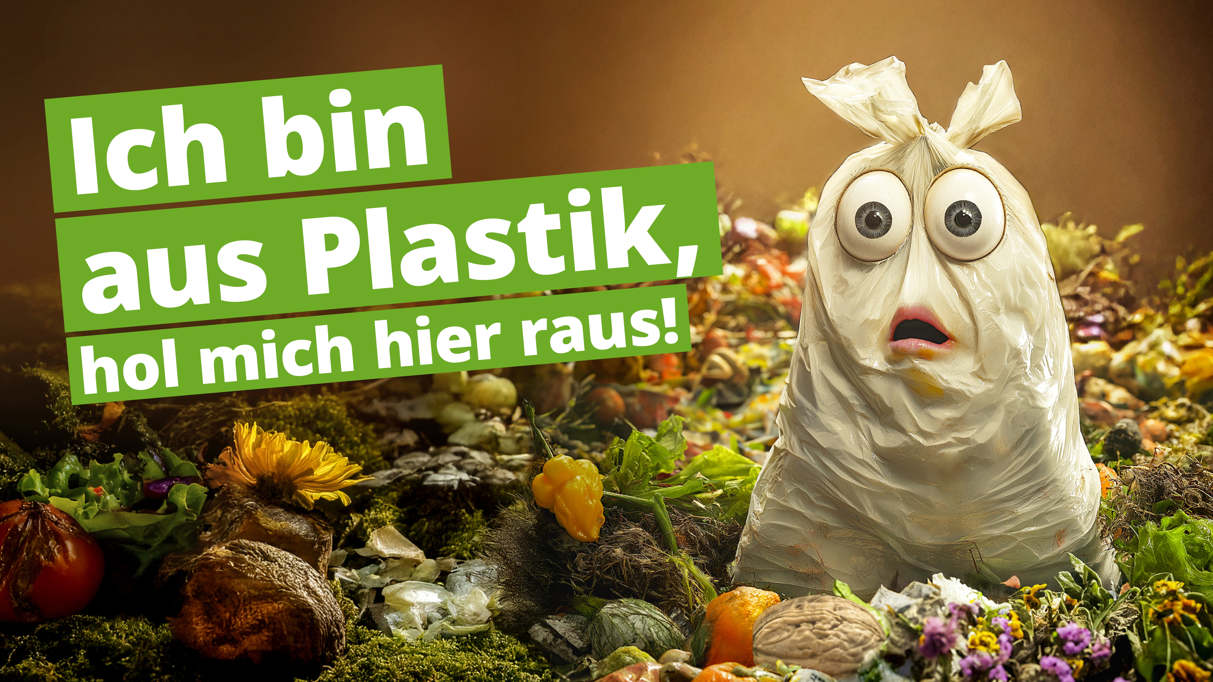 Plastiksack mit Augen und Mund im Biomüll. Text: "Ich bin aus Plastik".